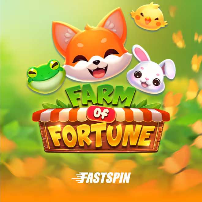 Farm of Fortune